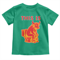 This Is Bull Shit Toddler T Shirt Bullshit Sarcastic Embarrassing Gag Gifts - Wonder Print Shop