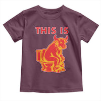 This Is Bull Shit Toddler T Shirt Bullshit Sarcastic Embarrassing Gag Gifts - Wonder Print Shop