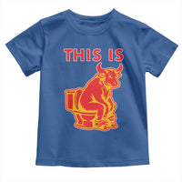 This Is Bull Shit Toddler T Shirt Bullshit Sarcastic Embarrassing Gag Gifts - Wonder Print Shop