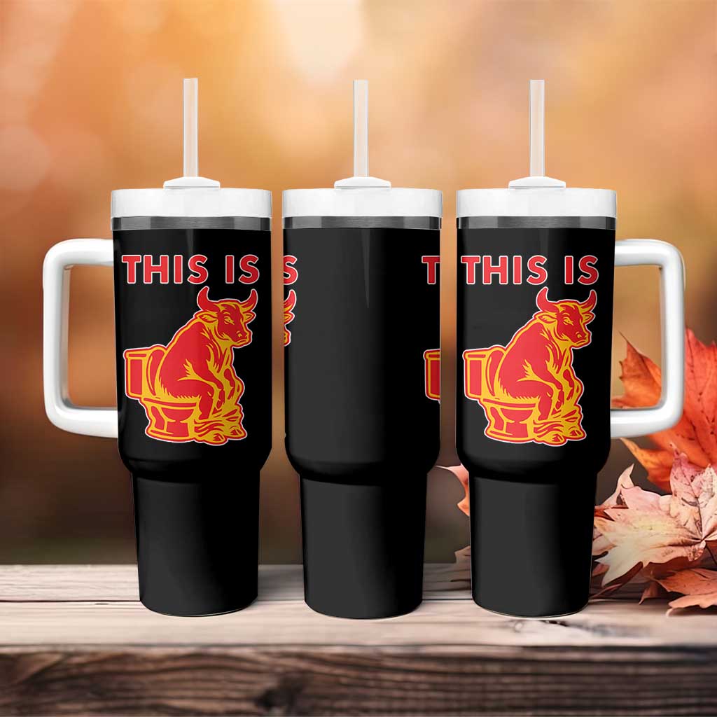 This Is Bull Shit Tumbler With Handle Bullshit Sarcastic Embarrassing Gag Gifts - Wonder Print Shop