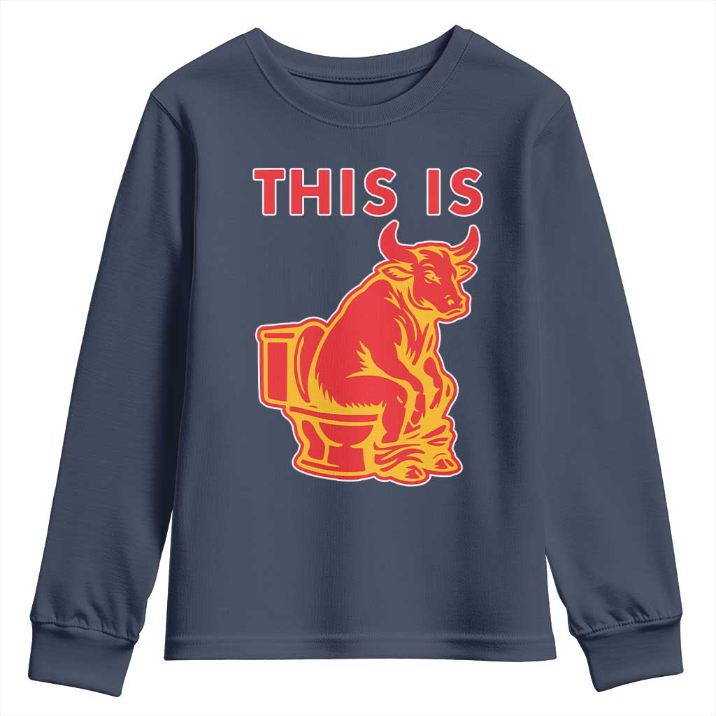 This Is Bull Shit Youth Sweatshirt Bullshit Sarcastic Embarrassing Gag Gifts - Wonder Print Shop