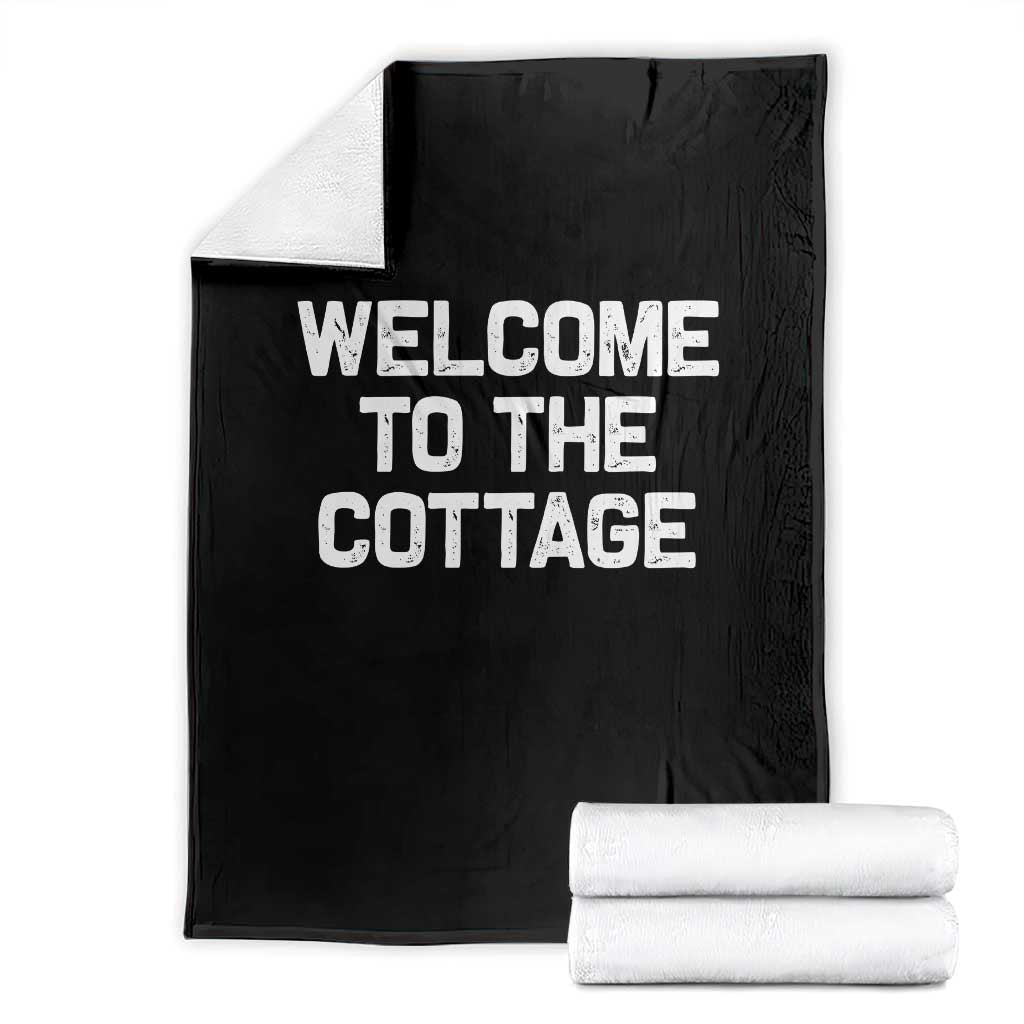 Welcome To The Cottage Throw Blanket