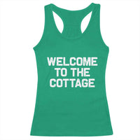Welcome To The Cottage Racerback Tank Top