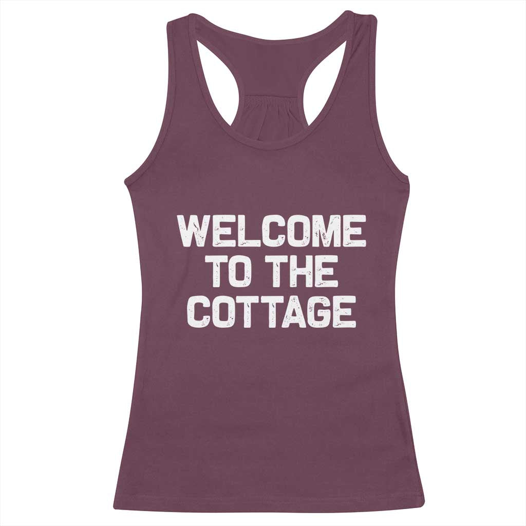 Welcome To The Cottage Racerback Tank Top