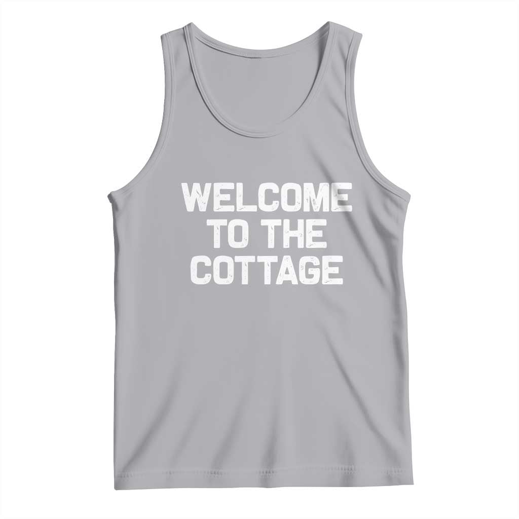 Welcome To The Cottage Tank Top