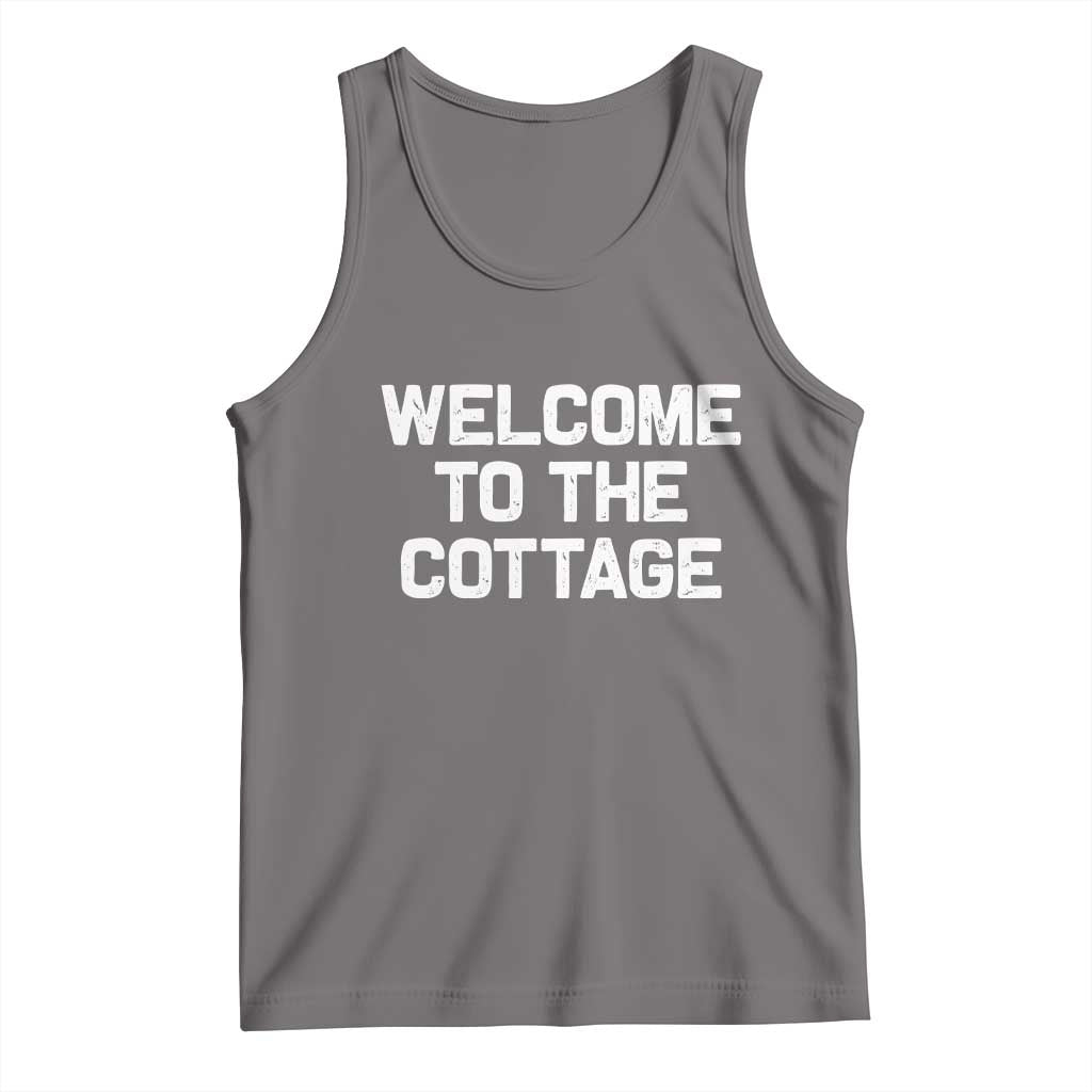 Welcome To The Cottage Tank Top