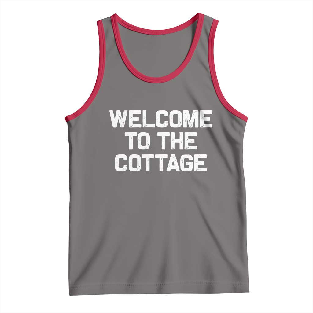 Welcome To The Cottage Tank Top