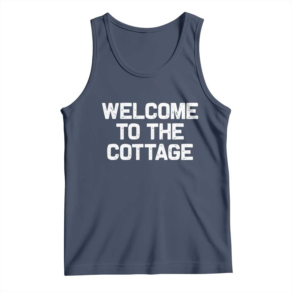 Welcome To The Cottage Tank Top