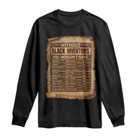Black Inventors Long Sleeve Shirt Afro African Melanin Black History Month Juneteenth