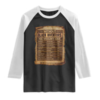 Black Inventors Raglan Shirt Afro African Melanin Black History Month Juneteenth