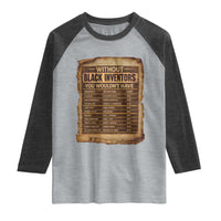 Black Inventors Raglan Shirt Afro African Melanin Black History Month Juneteenth