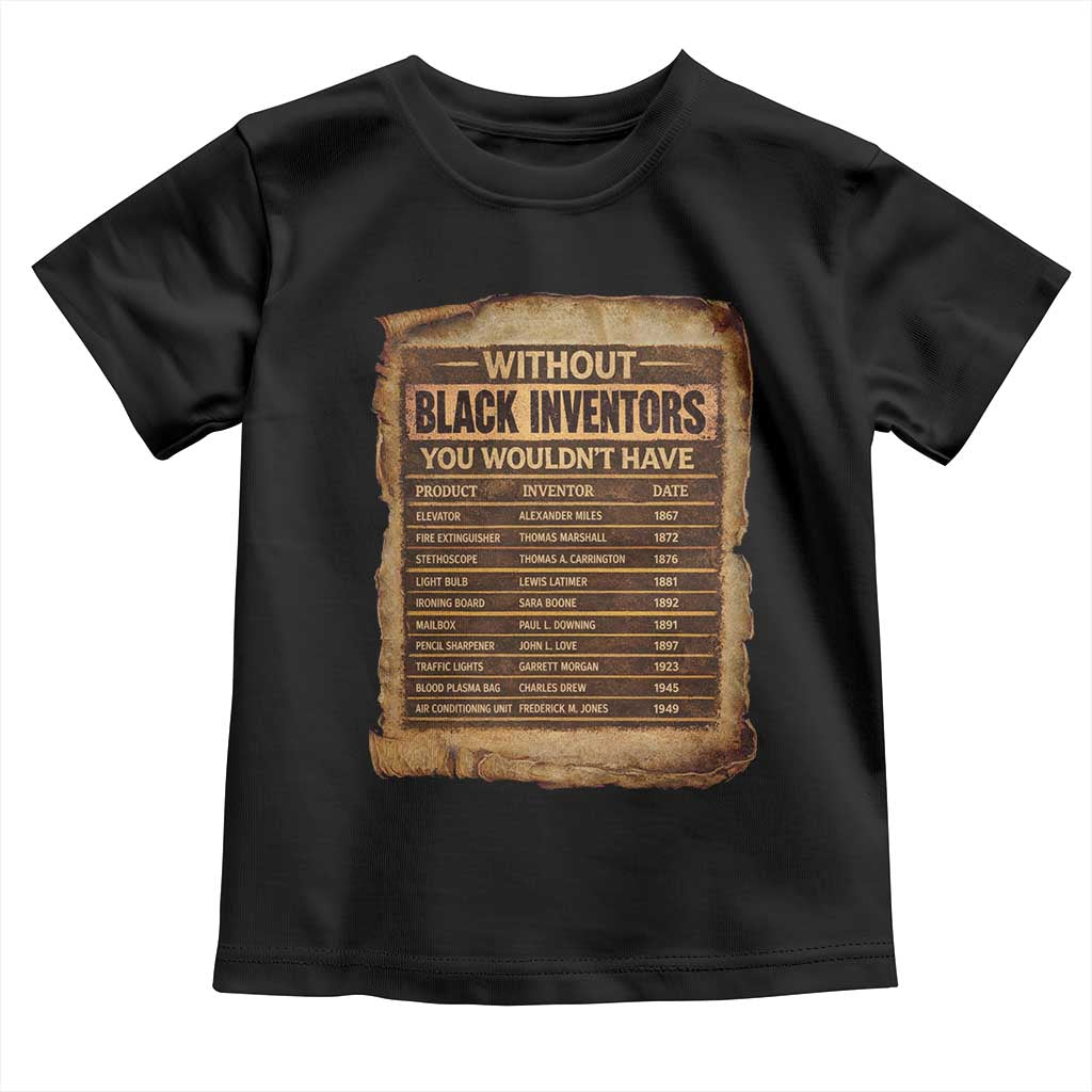 Black Inventors Toddler T Shirt Afro African Melanin Black History Month Juneteenth