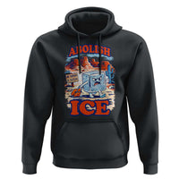 Abolish Ice Protest Hoodie Retro Protest No Human Is Illegal