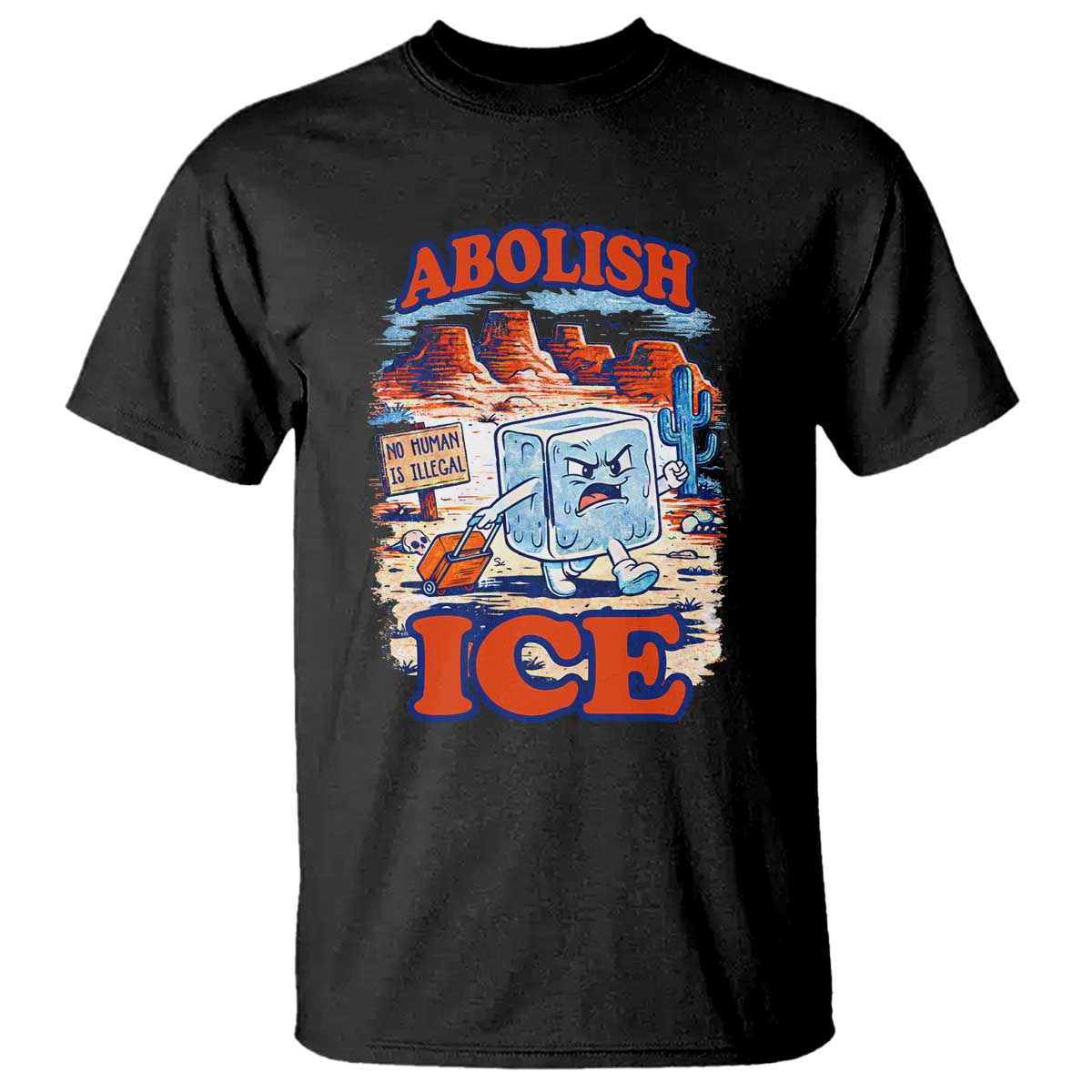 Abolish Ice Protest T Shirt Retro Protest No Human Is Illegal