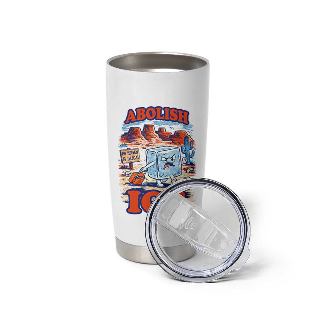 Abolish Ice Protest Tumbler Cup Retro Protest No Human Is Illegal