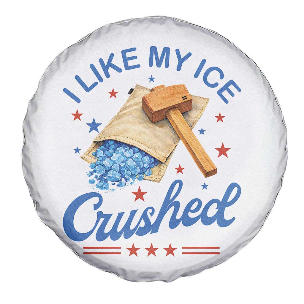 Subtle Abolish ICE Spare Tire Cover Funny Vintage I Like My Ice Crushed