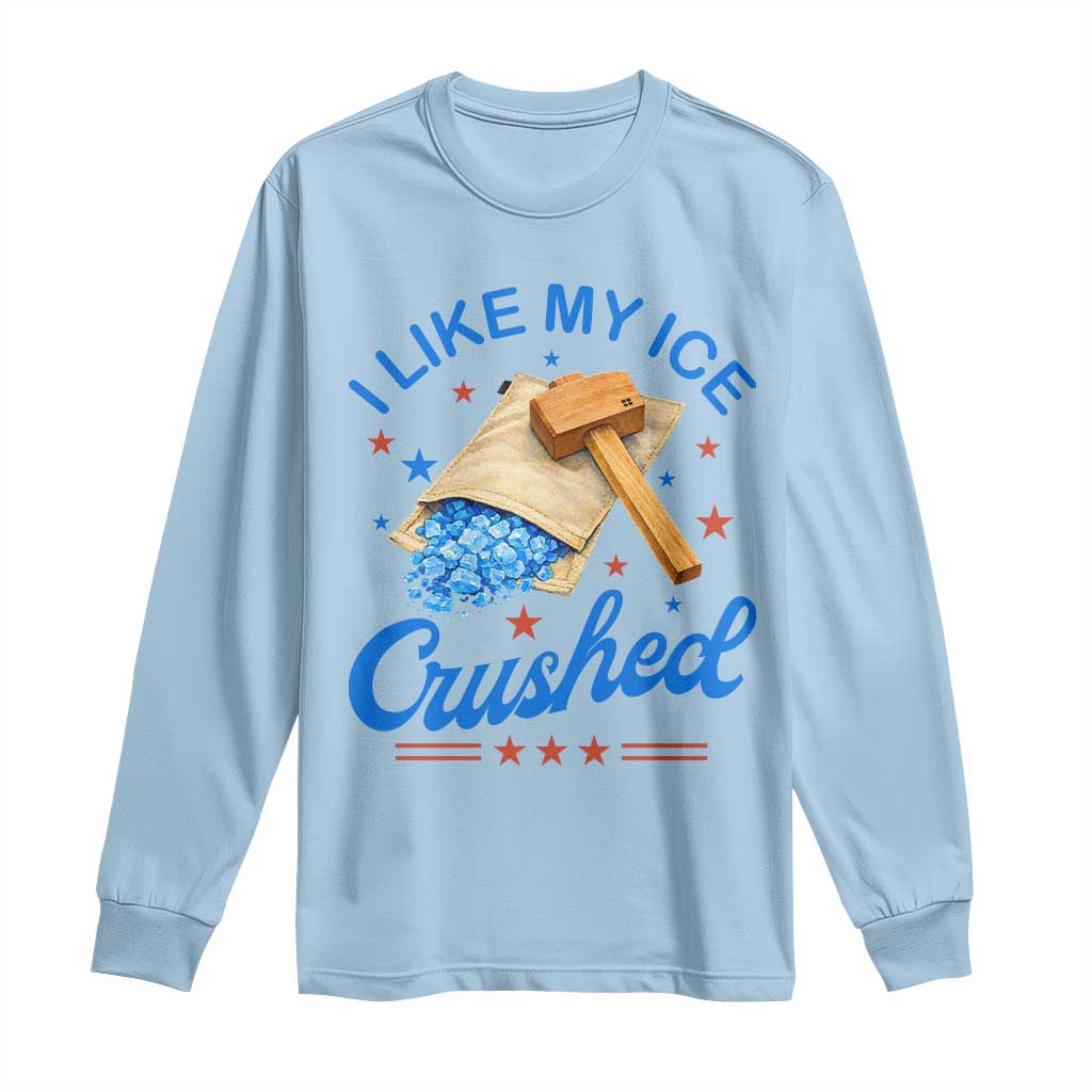 Subtle Abolish ICE Long Sleeve Shirt Funny Vintage I Like My Ice Crushed