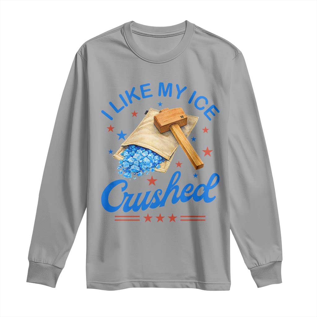 Subtle Abolish ICE Long Sleeve Shirt Funny Vintage I Like My Ice Crushed