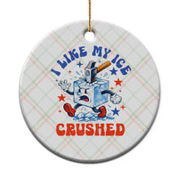 Subtle Abolish ICE Ceramic Ornament Vintage I Like My Ice Crushed