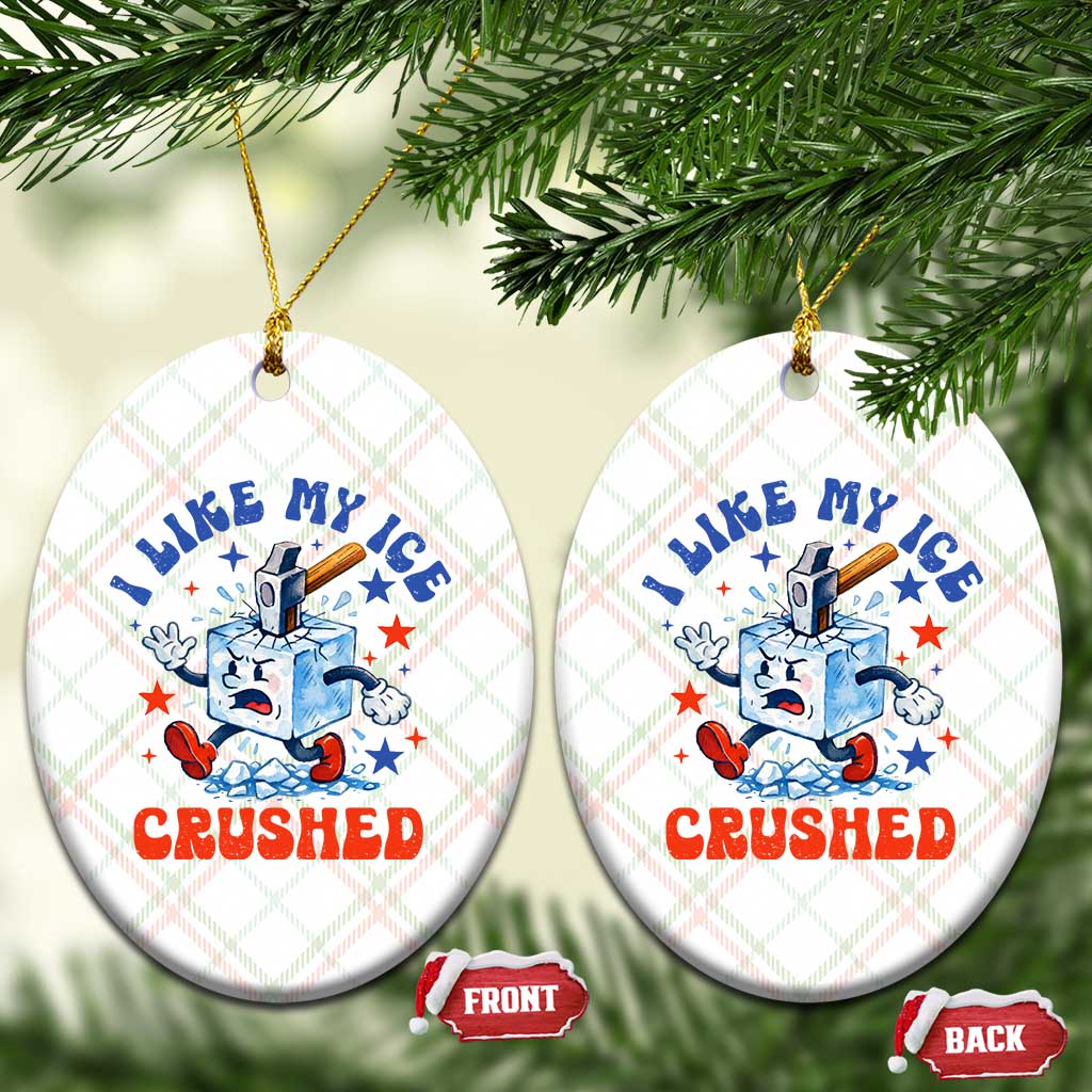 Subtle Abolish ICE Ceramic Ornament Vintage I Like My Ice Crushed