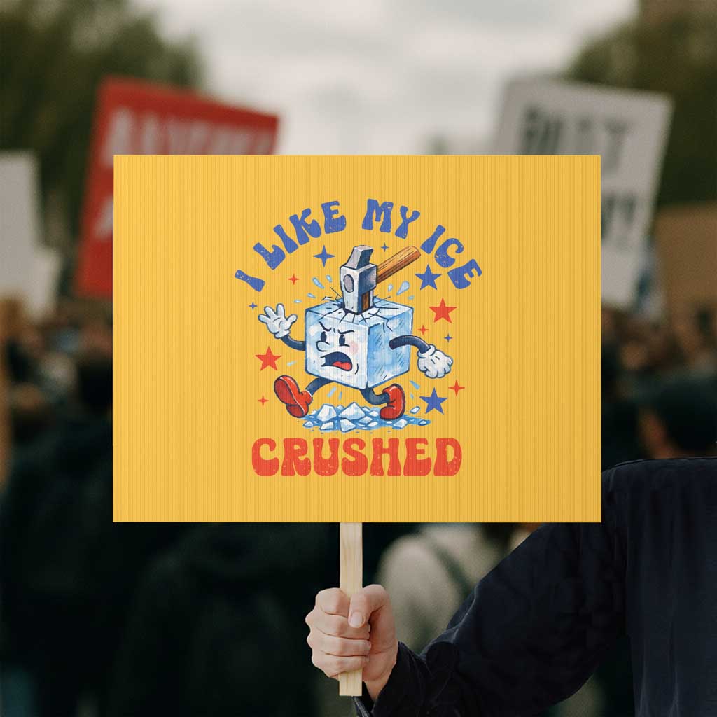 Subtle Abolish ICE Protest Sign Vintage I Like My Ice Crushed