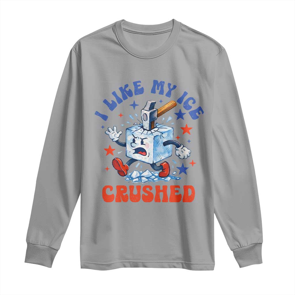 Subtle Abolish ICE Long Sleeve Shirt Vintage I Like My Ice Crushed
