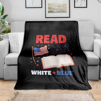 Patriotic Bookish 4th Of July Read White Blue Since 1776 Throw Blanket