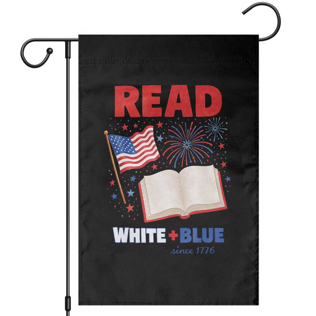 Patriotic Bookish 4th Of July Read White Blue Since 1776 Garden Flag