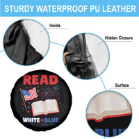 Patriotic Bookish 4th Of July Read White Blue Since 1776 Spare Tire Cover