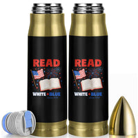 Patriotic Bookish 4th Of July Read White Blue Since 1776 Bullet Tumbler