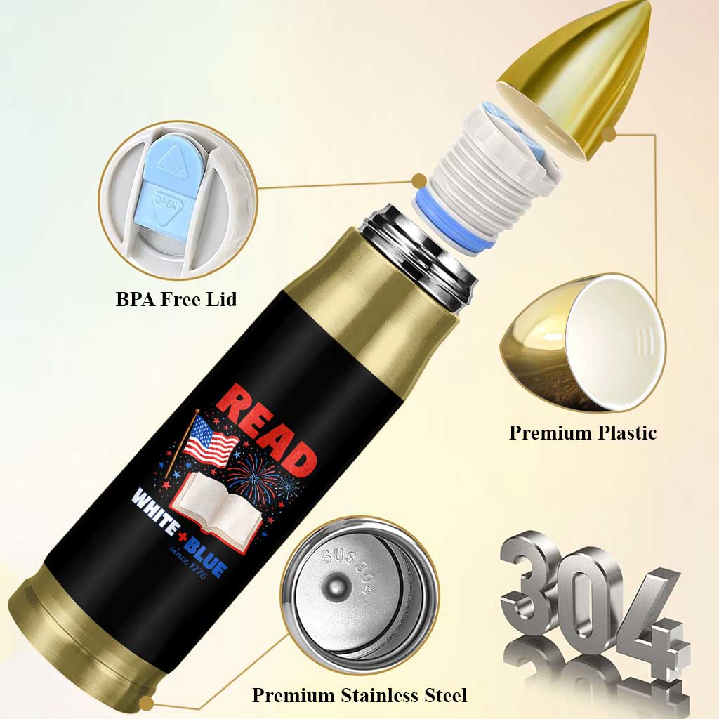 Patriotic Bookish 4th Of July Read White Blue Since 1776 Bullet Tumbler