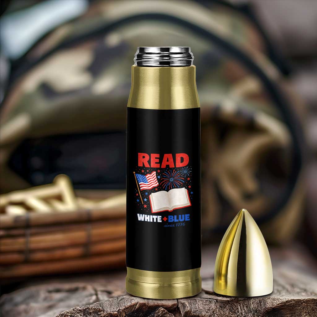 Patriotic Bookish 4th Of July Read White Blue Since 1776 Bullet Tumbler