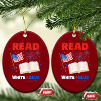 Patriotic Bookish 4th Of July Read White Blue Since 1776 Ceramic Ornament