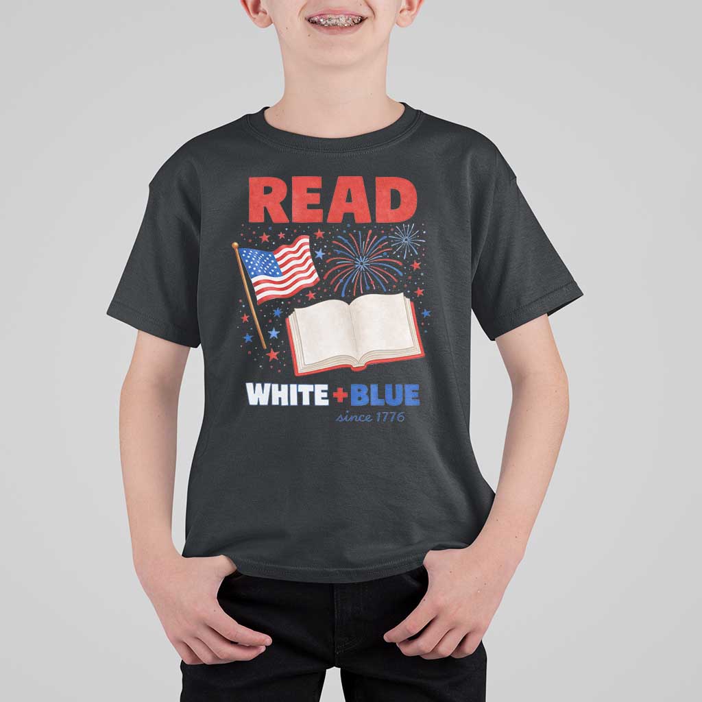 Patriotic Bookish 4th Of July Read White Blue Since 1776 T Shirt For Kid