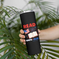Patriotic Bookish 4th Of July Read White Blue Since 1776 Skinny Tumbler