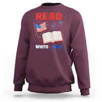 Patriotic Bookish 4th Of July Read White Blue Since 1776 Sweatshirt