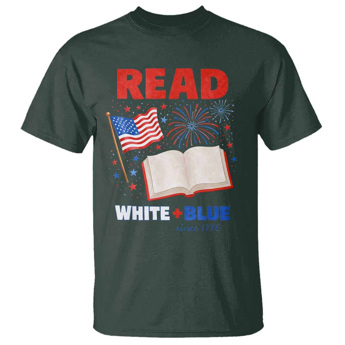 Patriotic Bookish 4th Of July Read White Blue Since 1776 T Shirt