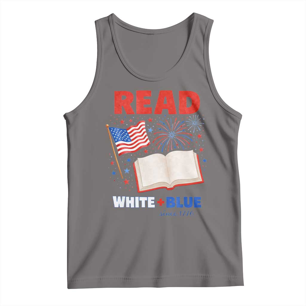 Patriotic Bookish 4th Of July Read White Blue Since 1776 Tank Top