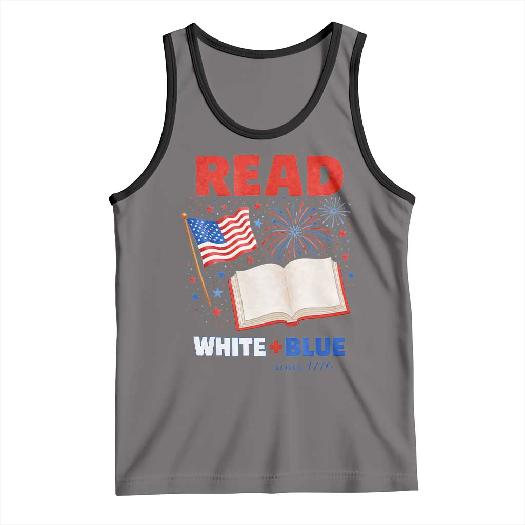 Patriotic Bookish 4th Of July Read White Blue Since 1776 Tank Top