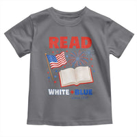 Patriotic Bookish 4th Of July Read White Blue Since 1776 Toddler T Shirt
