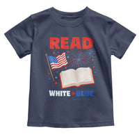 Patriotic Bookish 4th Of July Read White Blue Since 1776 Toddler T Shirt