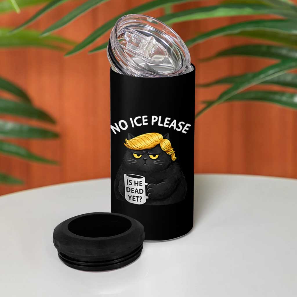 No ICE Protest 4 in 1 Can Cooler Tumbler Is He Dead Yet Black Cat Meme