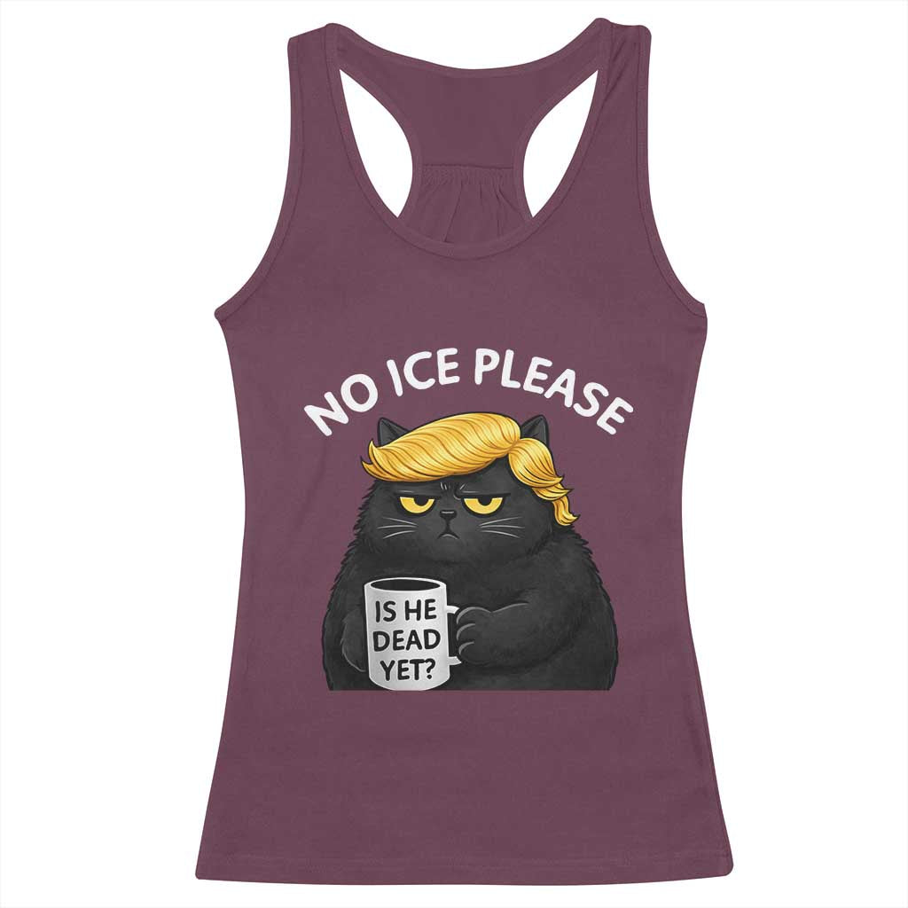 No ICE Protest Racerback Tank Top Is He Dead Yet Black Cat Meme