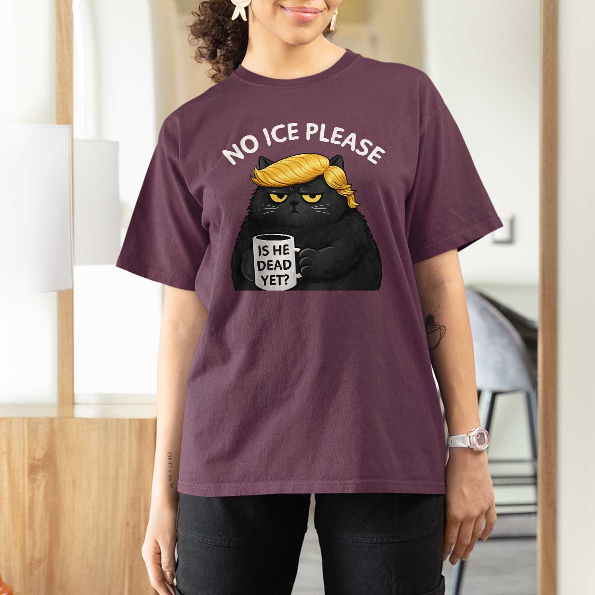 No ICE Protest T Shirt For Women Is He Dead Yet Black Cat Meme