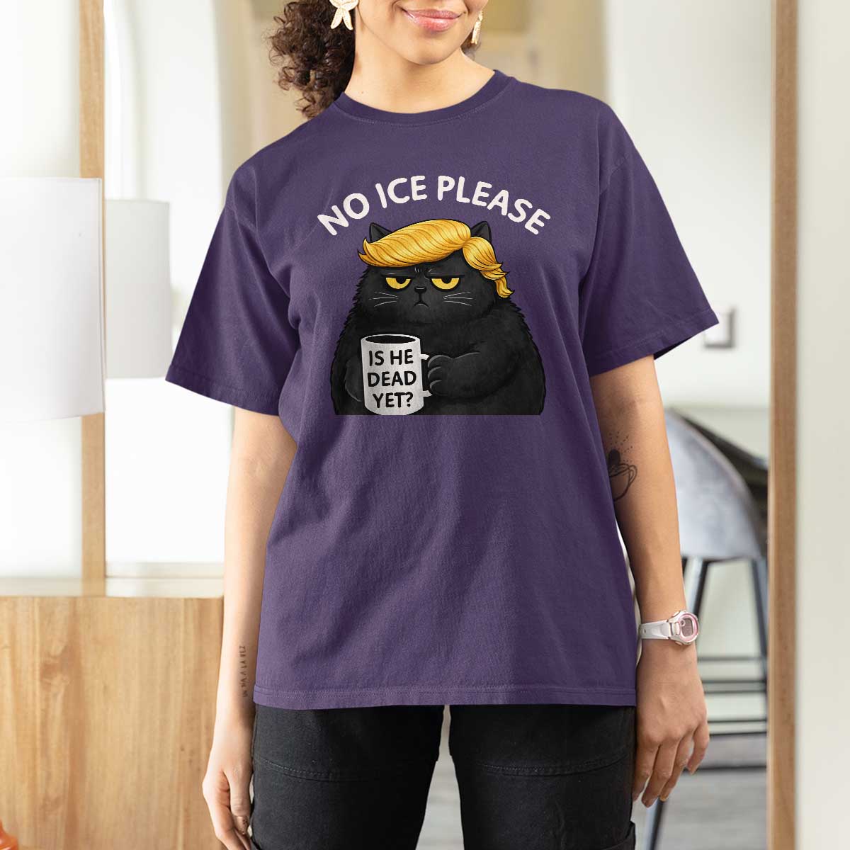 No ICE Protest T Shirt For Women Is He Dead Yet Black Cat Meme