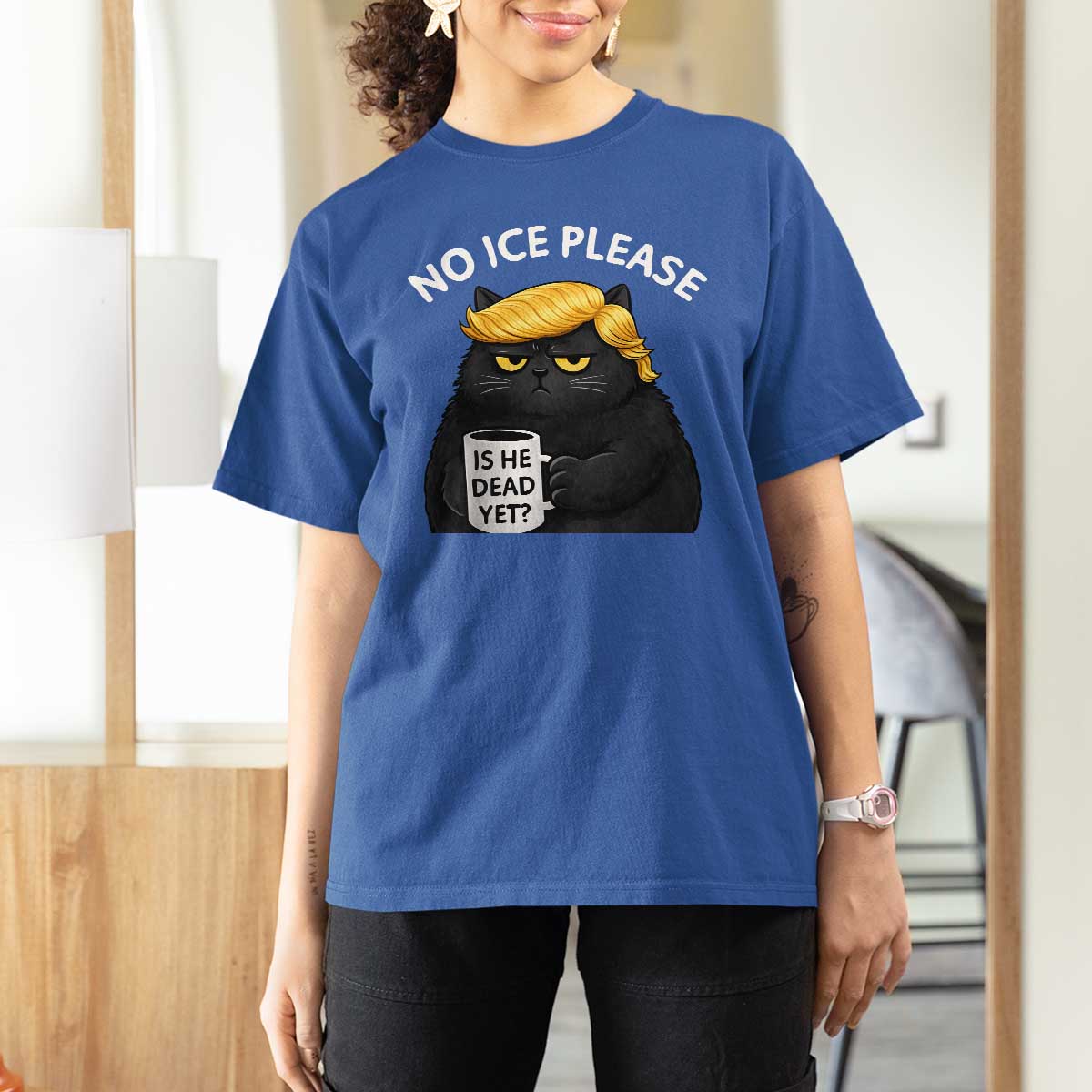 No ICE Protest T Shirt For Women Is He Dead Yet Black Cat Meme