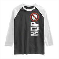 No ICE Protest Raglan Shirt Nope Sign Vertical
