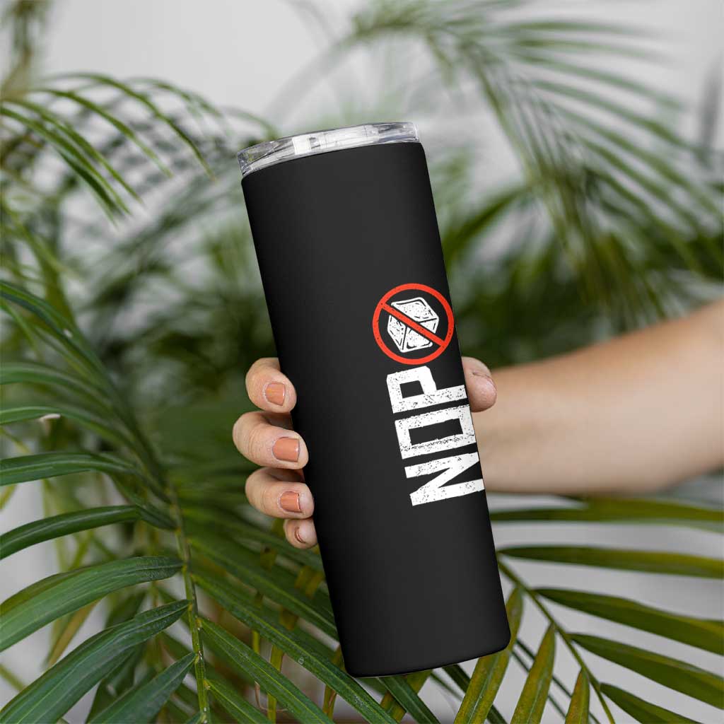 No ICE Protest Skinny Tumbler Nope Sign Vertical