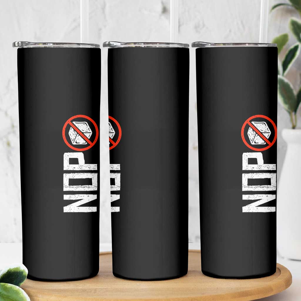 No ICE Protest Skinny Tumbler Nope Sign Vertical
