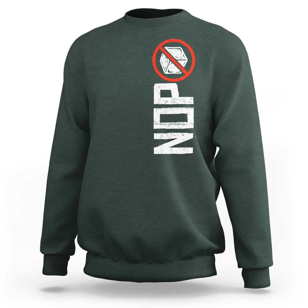 No ICE Protest Sweatshirt Nope Sign Vertical